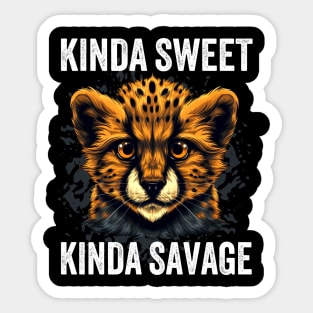 Kinda Sweet Kinda Savage Cute Cheetah Sticker